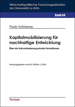 Kapitalmobilisierung für nachhaltige Entwicklung von Hollekamp,  Paula