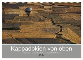 Kappadokien von oben (Wandkalender 2024 DIN A2 quer), CALVENDO Monatskalender von Schürholz,  Peter