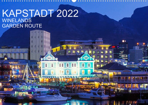 Kapstadt, Winelands und Garden Route (Wandkalender 2022 DIN A2 quer) von Dieterich,  Werner