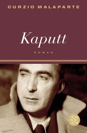 Kaputt von Ludwig,  Hellmut, Malaparte,  Curzio