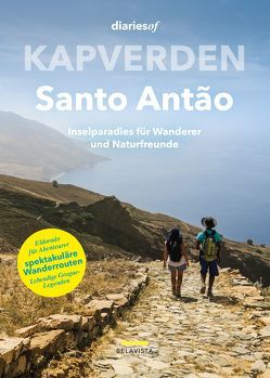 Kapverden – Santo Antão von Valente,  Anabela, Valente,  Jorge