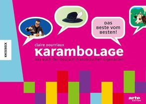 Karambolage – Das Beste vom Besten von Doutriaux,  Claire