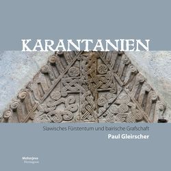 Karantanien von Gleirscher,  Paul