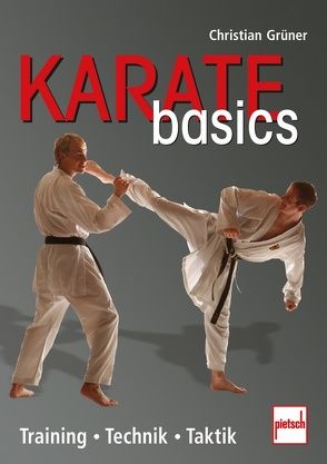 Karate basics von Grüner,  Christian