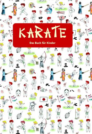 KARATE – Das Buch für Kinder von Niino,  Marié