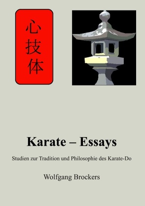 Karate – Essays von Brockers,  Wolfgang