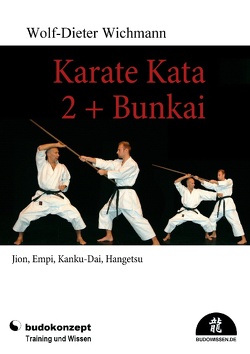 Karate Kata 2 + Bunkai von Wichmann,  Wolf-Dieter