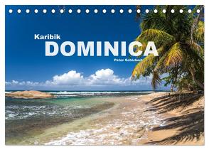 Karibik – Dominica (Tischkalender 2024 DIN A5 quer), CALVENDO Monatskalender von Schickert,  Peter