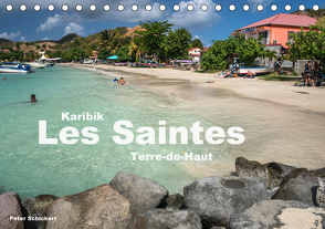 Karibik – Les Saintes – Terre De Haut (Tischkalender 2021 DIN A5 quer) von Schickert,  Peter