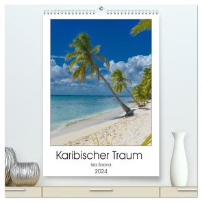 Karibischer Traum Isla Saona (hochwertiger Premium Wandkalender 2024 DIN A2 hoch), Kunstdruck in Hochglanz von Schröder Photography,  Stefan