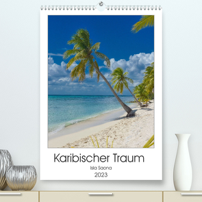 Karibischer Traum Isla Saona (Premium, hochwertiger DIN A2 Wandkalender 2023, Kunstdruck in Hochglanz) von Schröder Photography,  Stefan