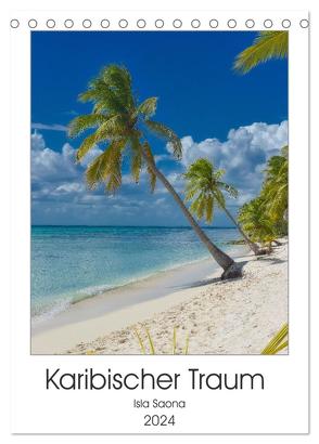 Karibischer Traum Isla Saona (Tischkalender 2024 DIN A5 hoch), CALVENDO Monatskalender von Schröder Photography,  Stefan