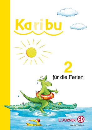 Karibu 2 für die Ferien von Pischelsberger,  Doris, Zoltan,  Gabriele, Zoltan,  Leonardo