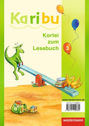 Karibu – Ausgabe 2009 von Berg,  Katharina, Eichmeyer,  Astrid, Gönning,  Maria, Kirsch,  Gerburg, Kunze,  Heidrun, Mager,  Esther, Oberstadt,  Heike, Stiebritz,  Claudia, von Werder,  Kerstin, Warnecke,  Andrea, Wilhelm-Zäh,  Monika, Willmeroth,  Sabine