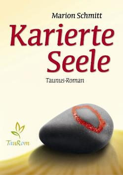 Karierte Seele von Schmitt,  Marion