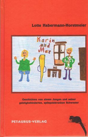 Karin und Max von Habermann-Horstmeier,  Lotte