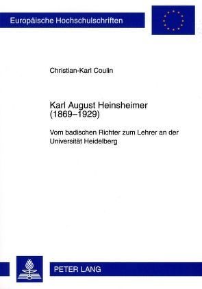 Karl August Heinsheimer (1869-1929) von Coulin,  Christian