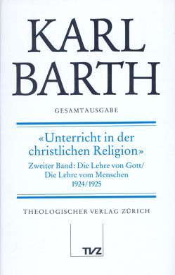 Karl Barth Gesamtausgabe von Barth,  Karl, Drewes,  Anton, Reiffen,  Hannelotte, Stoevesandt,  Hinrich