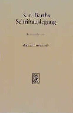 Karl Barths Schriftauslegung von Trowitzsch,  M