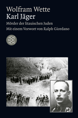 Karl Jäger von Giordano,  Ralph, Wette,  Wolfram