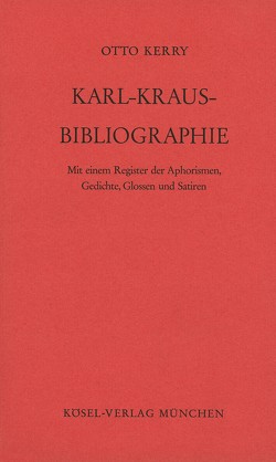 Karl-Kraus-Bibliographie von Kerry,  Otto