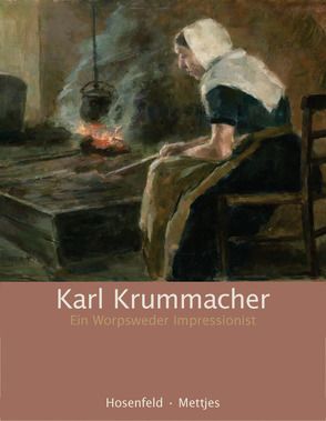 Karl Krummacher von Hosenfeld-Krummacher,  Uta, Mettjes,  Gerd, Modersohn,  Christian, Schütze,  Karl R