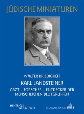 Karl Landsteiner von Briedigkeit,  Walter