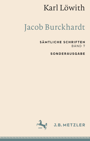 Karl Löwith: Jacob Burckhardt von Löwith,  Karl