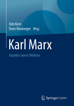 Karl Marx von Kern,  Udo, Neuberger,  Doris