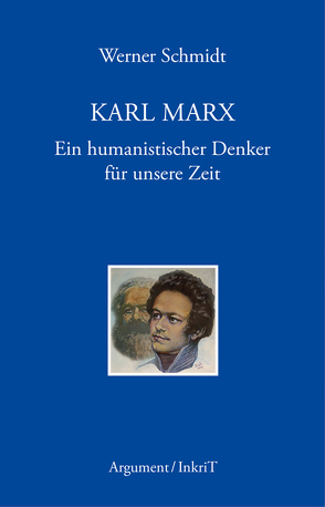 Karl Marx von Schmidt,  Werner