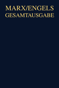 Karl Marx; Friedrich Engels: Gesamtausgabe (MEGA). „Das Kapital“ und Vorarbeiten / Karl Marx: Das Kapital. Kritik der politischen Ökonomie. Zweiter Band. Hamburg 1885 von Hayasaka,  Keizo, Hecker,  Rolf, Kubo,  Sejiro, Miyakaw,  Akira, Mori,  Kenji, Ohno,  Sadao, Omura,  Izumi, Roth,  Regina, Shibata,  Shinya, Yatuyanagi,  Ryojiro