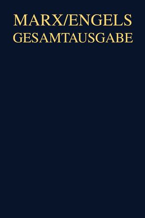 Karl Marx; Friedrich Engels: Gesamtausgabe (MEGA). „Das Kapital“ und Vorarbeiten / Karl Marx, Ökonomische Manuskripte 1863–1868 von Mis'kevic,  Larisa, Vollgraf,  Carl-Erich