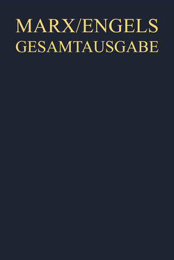 Karl Marx; Friedrich Engels: Gesamtausgabe (MEGA). Werke, Artikel, Entwürfe / Friedrich Engels: Dialektik der Natur (1873-1882) von Fesse,  Friederun, Griese,  Anneliese, Hahn,  Hella, Heinig,  Karl, Koch,  Martin, Pawelzig,  Gerd