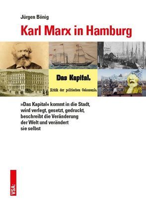 Karl Marx in Hamburg von Bönig,  Jürgen