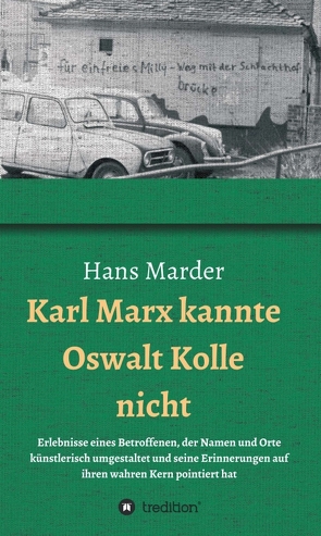 Karl Marx kannte Oswalt Kolle nicht von Marder,  Hans