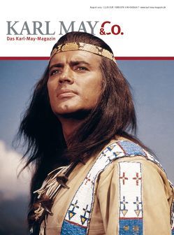 KARL MAY & Co.: In memoriam Winnetou Pierre Brice von Dernen,  Rolf, Finke,  Nicolas, Franke,  Henning, Hees,  Christian, Hermesmeier,  Wolfgang, Hünseler,  Christine, Keindorf,  Adrian, Korte,  Georg, Kunz,  Michael, Neumann,  Ulrich, Petzel,  Michael, Remmert,  Jonas, Rudloff,  Michael, Schmatz,  Stefan, Schmidt,  Hartmut, Schütte,  Claudia