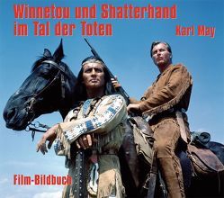 Karl May. Winnetou und Shatterhand im Tal der Toten von Petzel,  Michael