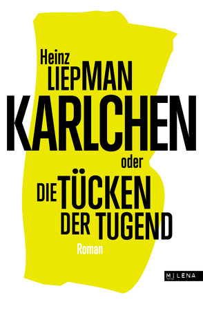 Karlchen oder Die Tücken der Tugend von Liepman,  Heinz