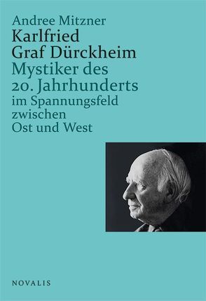 Karlfried Graf Dürckheim von Mitzner,  Andree