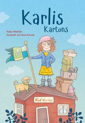 Karlis Kartons von Künzel,  Eva, Welcker,  Katja