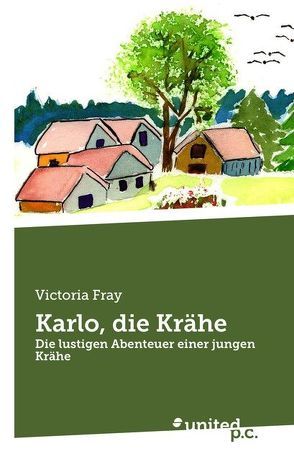 Karlo, die Krähe von Fray,  Victoria