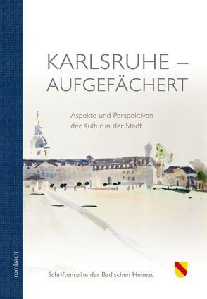 Karlsruhe – aufgefächert von Hauß,  Heinrich