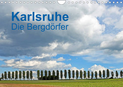 Karlsruhe – Die Bergdörfer (Wandkalender 2023 DIN A4 quer) von Eppele,  Klaus
