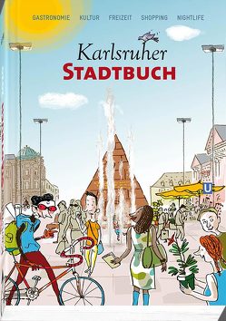 Karlsruher Stadtbuch 2020 von Karlsruher Stadtbuch Verlag