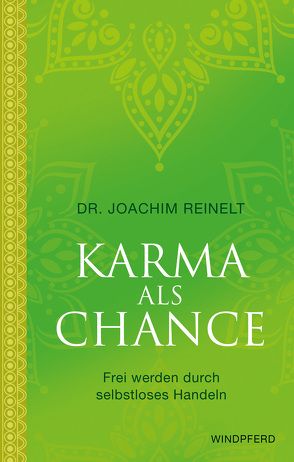 Karma als Chance von Iding,  Doris, Reinelt,  Dr. Joachim