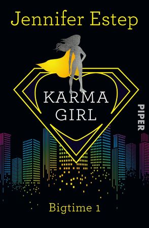 Karma Girl von Estep,  Jennifer, Lamatsch,  Vanessa