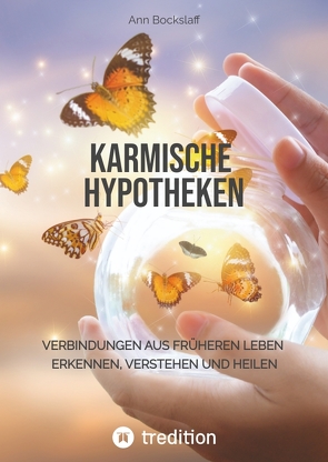 Karmische Hypotheken von Bockslaff,  Klaus, tredition