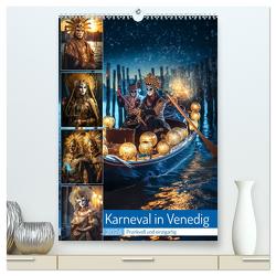 Karneval in Venedig (hochwertiger Premium Wandkalender 2024 DIN A2 hoch), Kunstdruck in Hochglanz von Gierok-Latniak,  Steffen