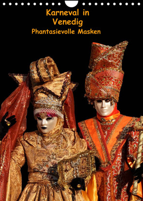 Karneval in Venedig – Phantasievolle Masken (Wandkalender 2022 DIN A4 hoch) von Utz,  Erika