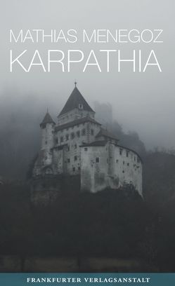 Karpathia von de Malafosse,  Sina, Menegoz,  Mathias